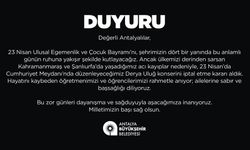 Antalya Büyükşehir Belediyesi'nden önemli duyuru: Konser iptal edildi