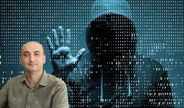 Uzmanlar uyardı: Siber güvenlik riskleri artırıyor