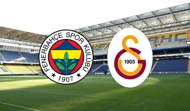 Fenerbahçe Galatasaray maçında büyük heyecan: Peki ne zaman ve saat kaçta oynanacak?