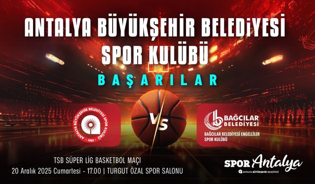 Antalya Büyükşehir Belediyespor, Bağcılar Engelliler’i Ağırlıyor
