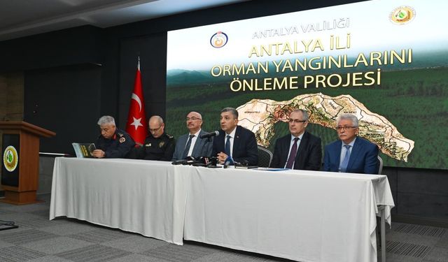 Antalya’da orman yangınlarına karşı yeni ‘Önleme Projesi’ tanıtıldı