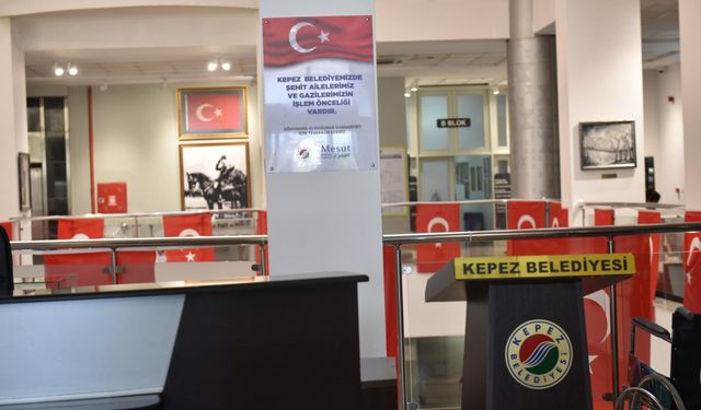 Kepez Belediyesi’nden şehit aileleri ve gazilere işlem önceliği