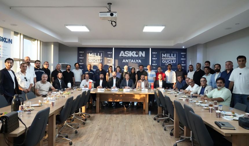 Antalya’da yatırım zirvesi: ASKON’dan hedef tablosu