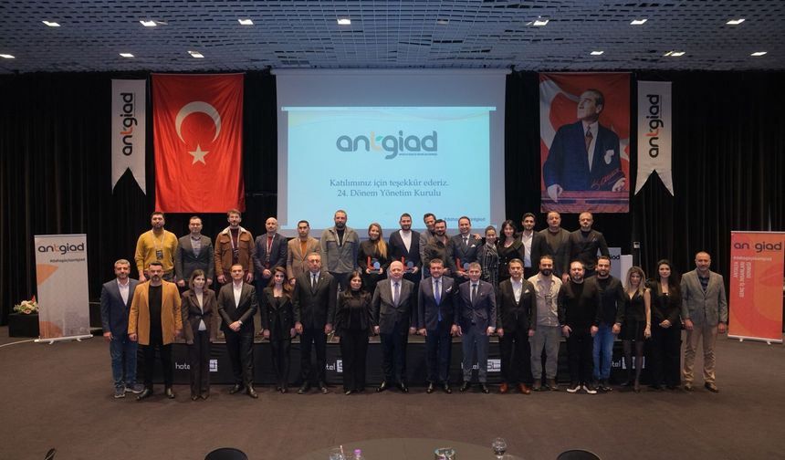 ANTGİAD’dan iş dünyasına stratejik mesajlar