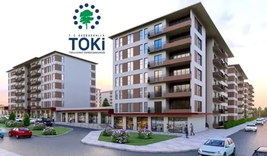 TOKİ konutları için kura tarihi belli oldu