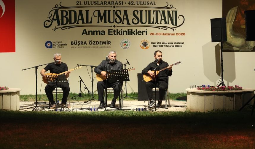 Antalya’da Abdal Musa Sultanı anma etkinlikleri başladı