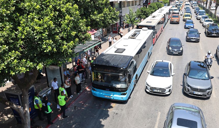 Antalya'da toplu taşımaya sıkı denetim