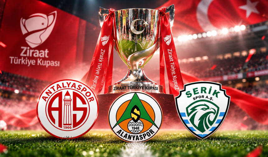 Antalyaspor deplasmanda, Alanyaspor ve Serikspor evinde! İşte kupa eşleşmeleri