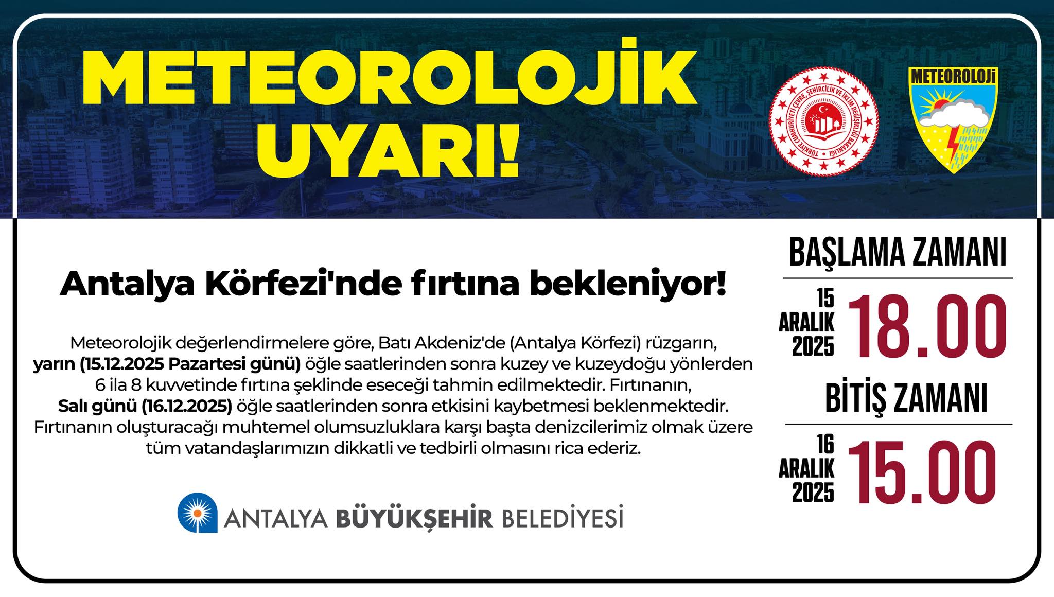 Antalyayauyarıfırtınaveruzgargeliyor